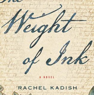 Rachel Kadish Book Talk: The Weight of Ink Rachel Kadish Book Talk: The Weight of Ink