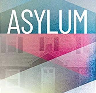 “Asylum” Author Event 2.17.22, 7:30 pm