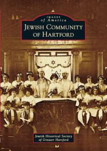 Images of America: Jewish Community of Hartford