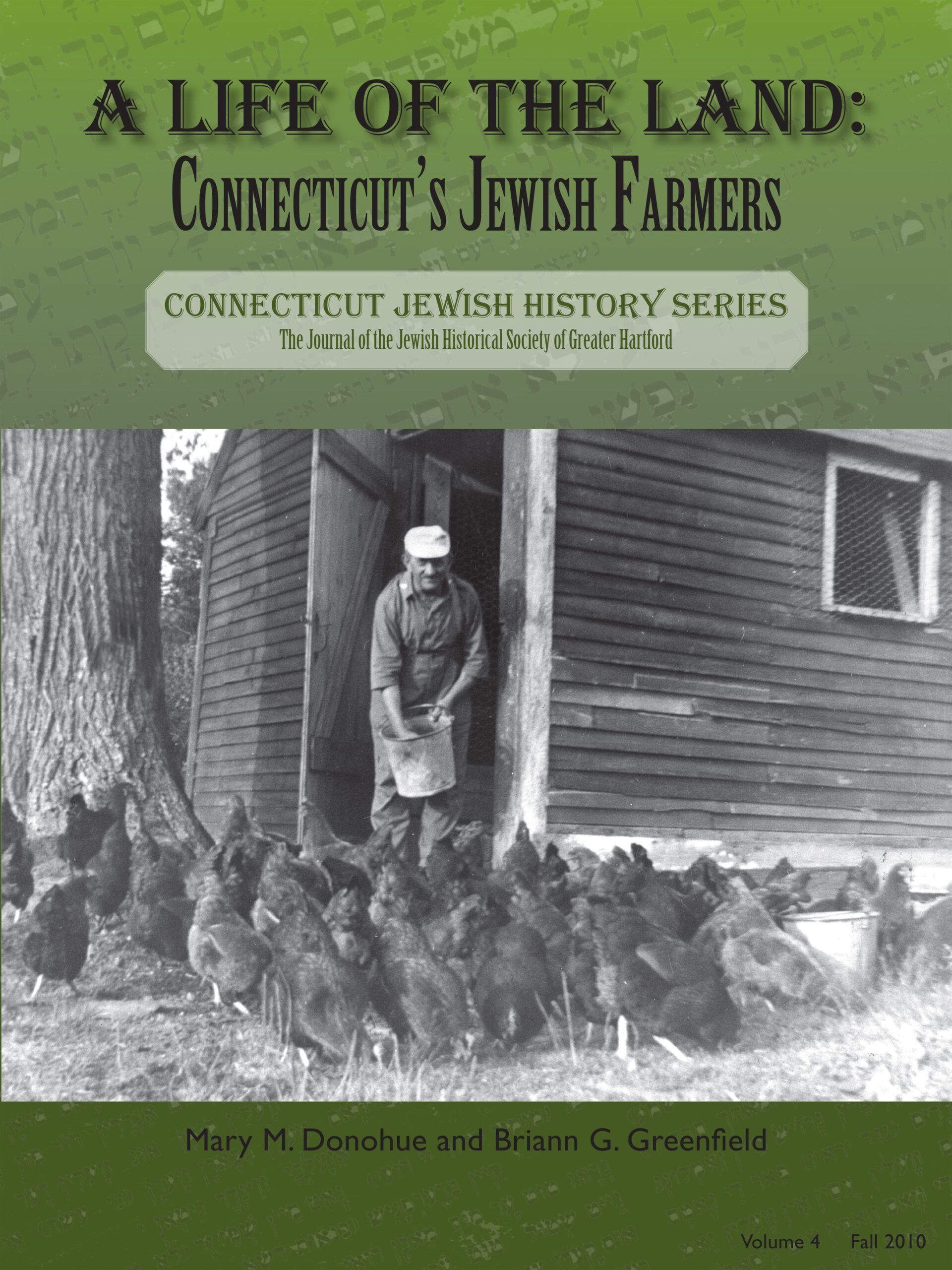 A Life of the Land: Connecticut's Jewish Farmers