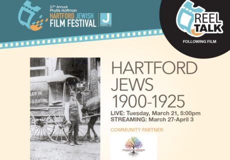 Movie: Hartford Jews 1900-1925 3.21.23